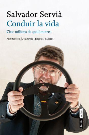 CONDUIR LA VIDA | 9788498091748 | SERVIA COSTA, SALVADOR | Llibreria L'Altell - Llibreria Online de Banyoles | Comprar llibres en català i castellà online - Llibreria de Girona