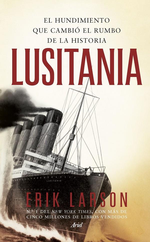 LUSITANIA | 9788434419407 | LARSON, ERIK | Llibreria Online de Banyoles | Comprar llibres en català i castellà online