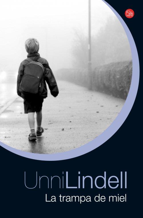 TRAMPA DE MIEL, LA (BOLSILLO) (UNNI LINDELL) | 9788466326940 | LINDELL, UNNI | Llibreria L'Altell - Llibreria Online de Banyoles | Comprar llibres en català i castellà online - Llibreria de Girona