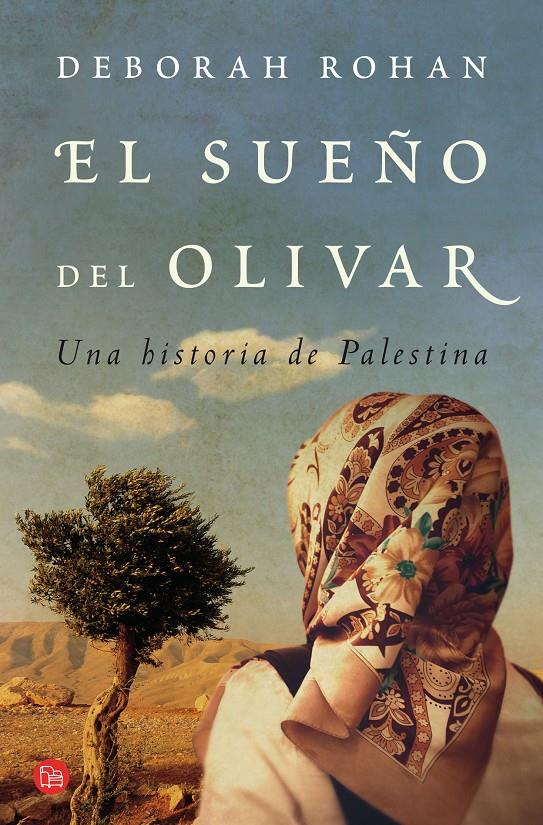 SUEÑO DEL OLIVAR, EL FG | 9788466317955 | ROHAN, DEBORAH | Llibreria Online de Banyoles | Comprar llibres en català i castellà online