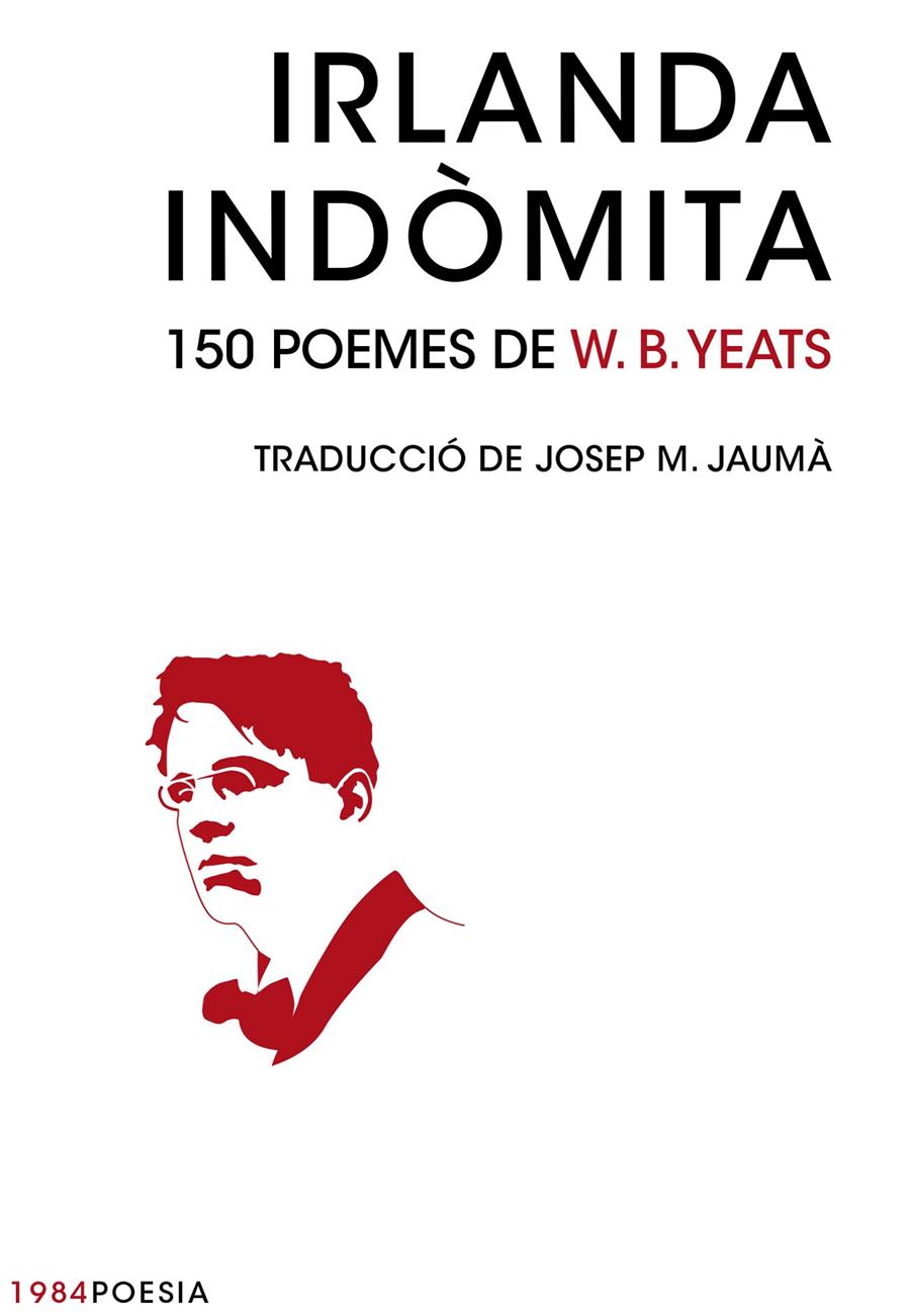 IRLANDA INDÒMITA | 9788415835707 | YEATS, W. B. | Llibreria L'Altell - Llibreria Online de Banyoles | Comprar llibres en català i castellà online - Llibreria de Girona