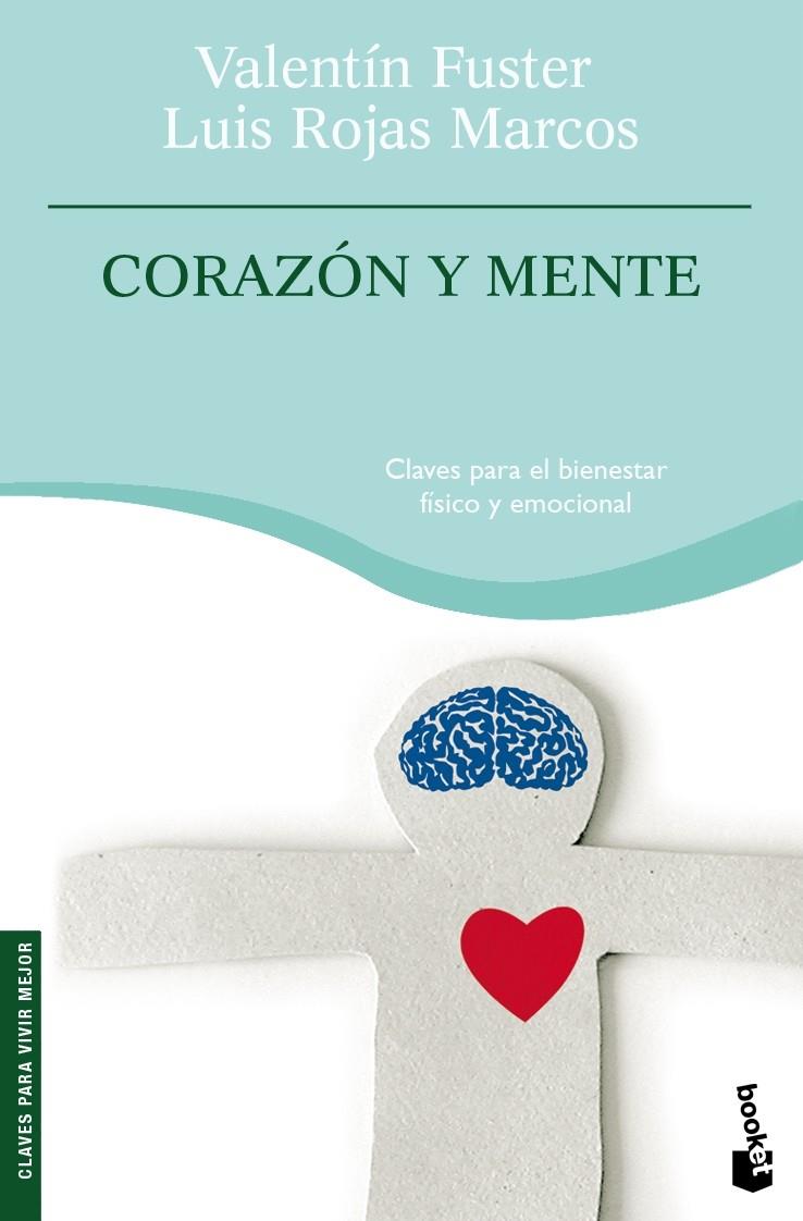 CORAZÓN Y MENTE | 9788408090267 | FUSTER,VALENTÍN/ROJAS MARCOS,LUIS | Llibreria Online de Banyoles | Comprar llibres en català i castellà online