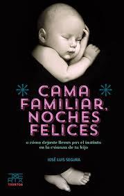 CAMA FAMILIAR. NOCHES FELICES | 9788471485731 | SEGURA GARCIA, JOSE LUIS | Llibreria Online de Banyoles | Comprar llibres en català i castellà online