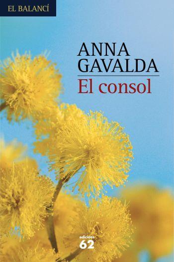 CONSOL, EL (588) | 9788429761245 | GAVALDA, ANNA | Llibreria L'Altell - Llibreria Online de Banyoles | Comprar llibres en català i castellà online - Llibreria de Girona