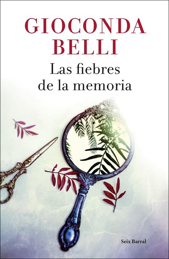 FIEBRES DE LA MEMORIA, LAS | 9788432234125 | BELLI, GIOCONDA | Llibreria L'Altell - Llibreria Online de Banyoles | Comprar llibres en català i castellà online - Llibreria de Girona