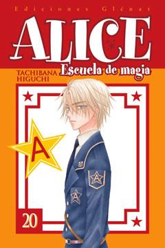 ALICE. ESCUELA DE MAGIA 20 | 9788499472737 | HIGUCHI, TACHIBANA | Llibreria Online de Banyoles | Comprar llibres en català i castellà online