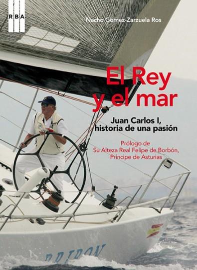 REY Y EL MAR EL | 9788490064344 | GOMEZ-ZARZUELA ROS, NACHO | Llibreria Online de Banyoles | Comprar llibres en català i castellà online