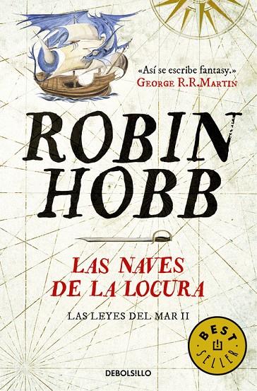 LAS NAVES DE LA LOCURA (LAS LEYES DEL MAR 2) | 9788490625705 | HOBB, ROBIN | Llibreria Online de Banyoles | Comprar llibres en català i castellà online