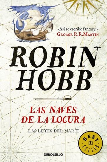 LAS NAVES DE LA LOCURA (LAS LEYES DEL MAR 2) | 9788490625705 | HOBB, ROBIN | Llibreria L'Altell - Llibreria Online de Banyoles | Comprar llibres en català i castellà online - Llibreria de Girona