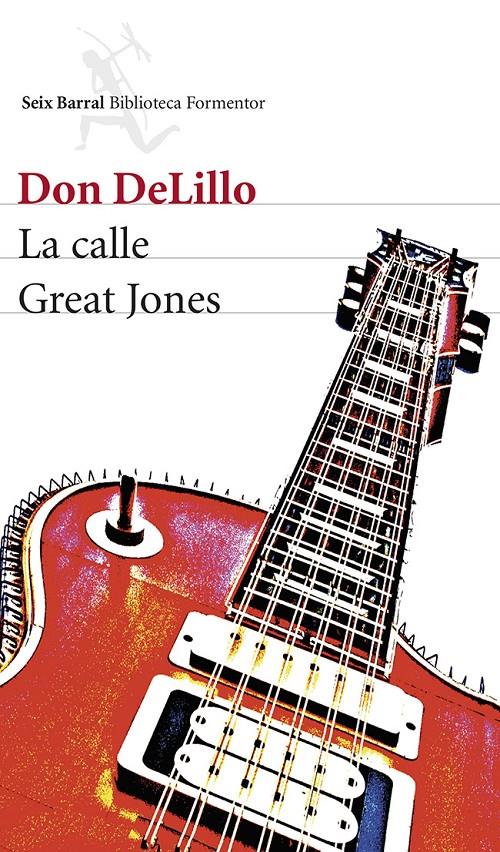 CALLE GREAT JONES, LA | 9788432220319 | DON DELILLO | Llibreria Online de Banyoles | Comprar llibres en català i castellà online