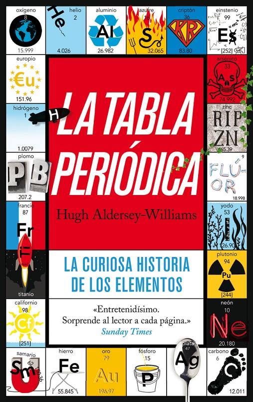 TABLA PERIÓDICA, LA | 9788434405974 | ALDERSEY-WILLIAMS, HUGH  | Llibreria L'Altell - Llibreria Online de Banyoles | Comprar llibres en català i castellà online - Llibreria de Girona