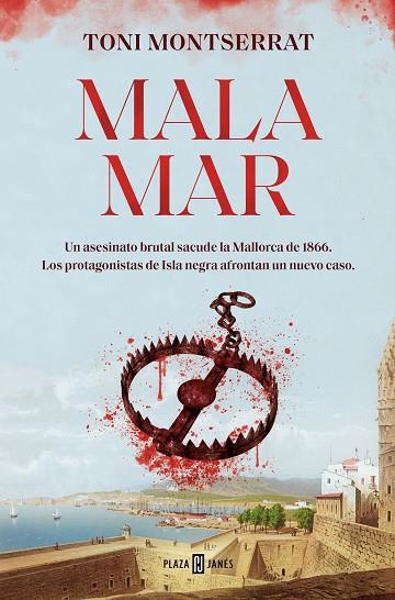 MALA MAR | 9788401034633 | MONTSERRAT, TONI | Llibreria Online de Banyoles | Comprar llibres en català i castellà online