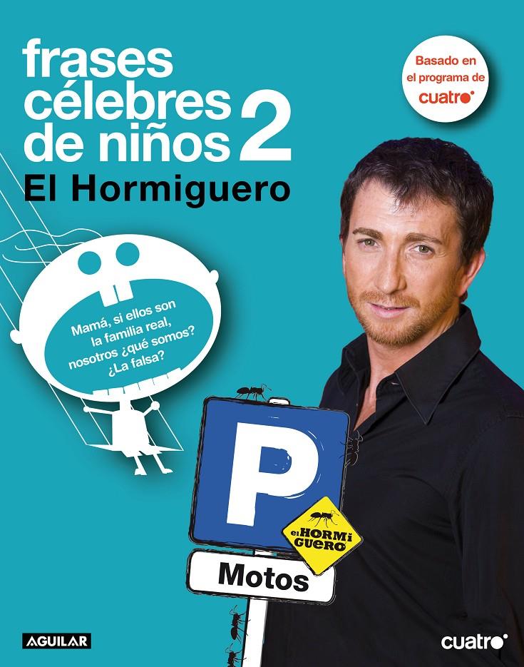 FRASES CELEBRES DE NIÑOS 2 | 9788403596207 | MOTOS, PABLO | Llibreria Online de Banyoles | Comprar llibres en català i castellà online