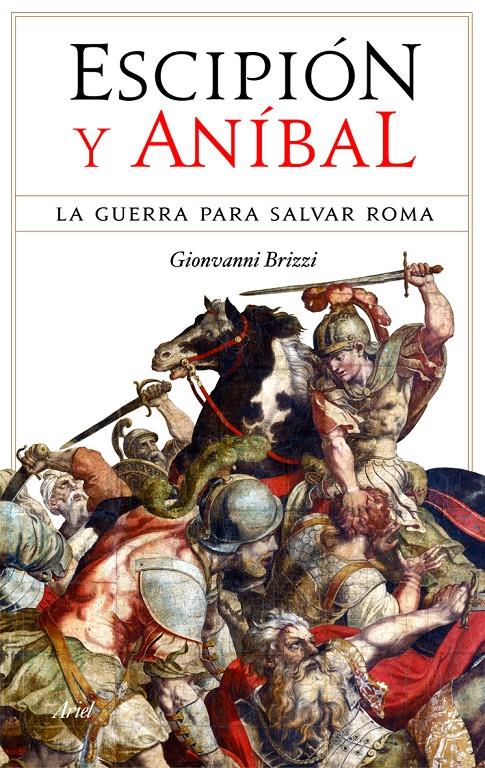 ESCIPION Y ANIBAL | 9788434488380 | BRIZZI, GIOVANNI | Llibreria Online de Banyoles | Comprar llibres en català i castellà online