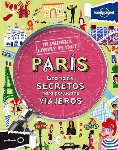 PARIS GRANDES SECRETOS PARA PEQUEÑOS VIAJERTOS | 9788408109143 | KLAY LAMPRELL | Llibreria Online de Banyoles | Comprar llibres en català i castellà online