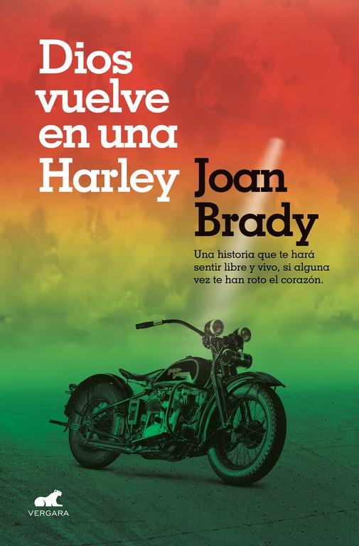 DIOS VUELVE EN UNA HARLEY | 9788416076284 | JOAN BRADY | Llibreria Online de Banyoles | Comprar llibres en català i castellà online