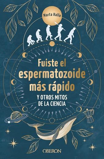 FUISTE EL ESPERMATOZOIDE MÁS RÁPIDO | 9788441550568 | ALONSO (@MARTA.HALLO), MARTA | Llibreria L'Altell - Llibreria Online de Banyoles | Comprar llibres en català i castellà online - Llibreria de Girona