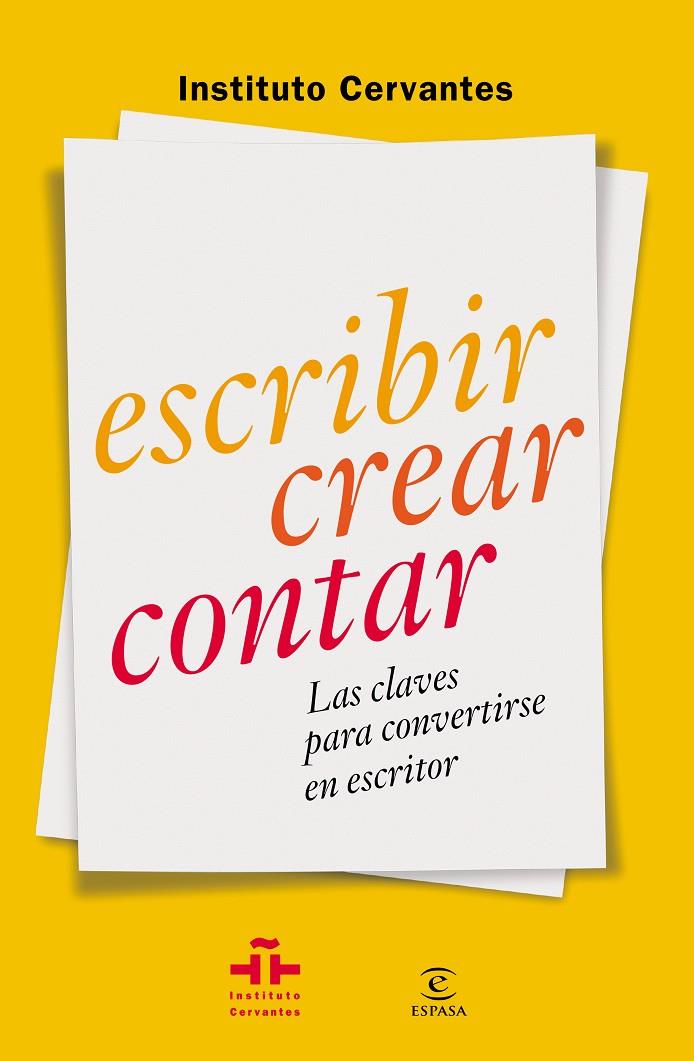 ESCRIBIR CREAR CONTAR | 9788467042054 | INSTITUTO CERVANTES | Llibreria Online de Banyoles | Comprar llibres en català i castellà online