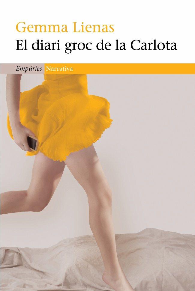 DIARI GROC DE LA CARLOTA,EL | 9788497876209 | LIENAS,GEMMA | Llibreria L'Altell - Llibreria Online de Banyoles | Comprar llibres en català i castellà online - Llibreria de Girona