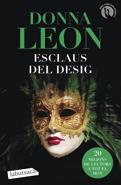 ESCLAUS DEL DESIG | 9788419107077 | LEON, DONNA | Llibreria L'Altell - Llibreria Online de Banyoles | Comprar llibres en català i castellà online - Llibreria de Girona