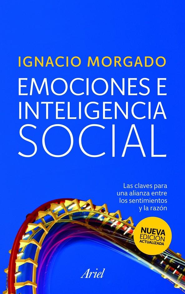 EMOCIONES E INTELIGENCIA SOCIAL | 9788434468191 | MORGADO, IGNACIO | Llibreria L'Altell - Llibreria Online de Banyoles | Comprar llibres en català i castellà online - Llibreria de Girona