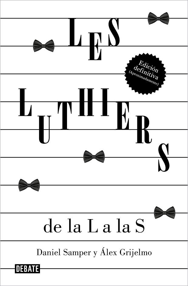 LES LUTHIERS: DE LA L A LAS S | 9788419951489 | SAMPER PIZANO, DANIEL/GRIJELMO, ÁLEX/LES LUTHIERS, S.R.L. | Llibreria Online de Banyoles | Comprar llibres en català i castellà online