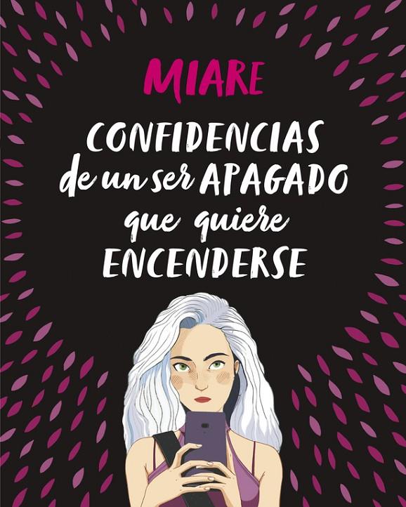 CONFIDENCIAS DE UN SER APAGADO QUE QUIERE ENCENDERSE | 9788420486345 | MIARE | Llibreria Online de Banyoles | Comprar llibres en català i castellà online