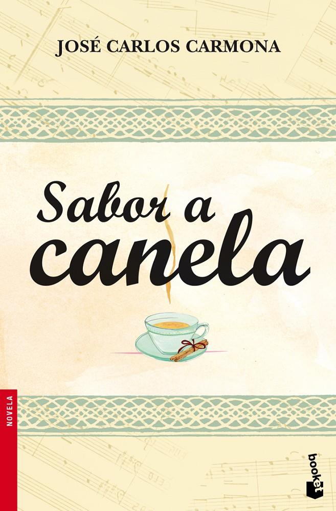 SABOR A CANELA | 9788408099406 | CARMONA, JOSE CARLOS | Llibreria Online de Banyoles | Comprar llibres en català i castellà online