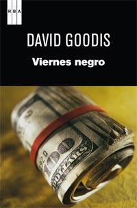 VIERNES NEGRO | 9788490060001 | GOODIS, DAVID | Llibreria Online de Banyoles | Comprar llibres en català i castellà online