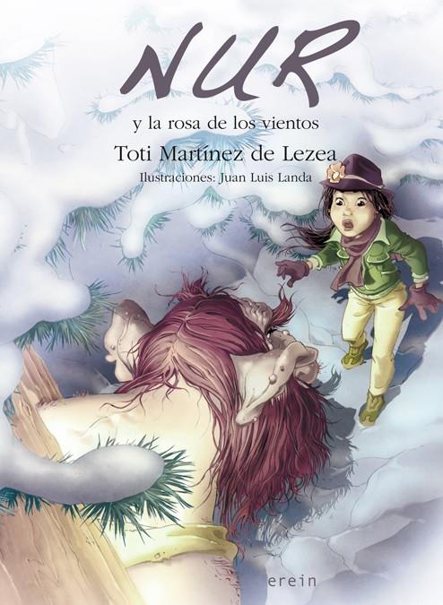 NUR Y LA ROSA DE LOS VIENTOS 7 | 9788497467247 | MARTINEZ DE LEZEA, TOTI | Llibreria Online de Banyoles | Comprar llibres en català i castellà online