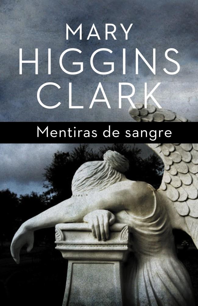 MENTIRAS DE SANGRE | 9788401339455 | HIGGINS CLARCK, MARY | Llibreria Online de Banyoles | Comprar llibres en català i castellà online