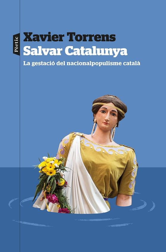 SALVAR CATALUNYA | 9788498095609 | TORRENS, XAVIER | Llibreria Online de Banyoles | Comprar llibres en català i castellà online