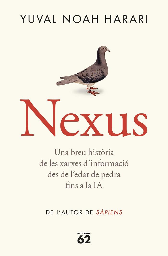 NEXUS | 9788429781991 | NOAH HARARI, YUVAL | Llibreria L'Altell - Llibreria Online de Banyoles | Comprar llibres en català i castellà online - Llibreria de Girona