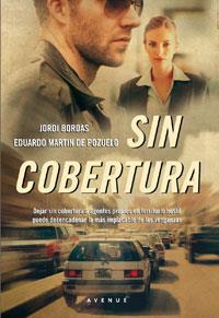 SIN COBERTURA | 9788498677492 | BORDAS, JORDI - MARTIN DE POZUELO, EDUARDO | Llibreria Online de Banyoles | Comprar llibres en català i castellà online