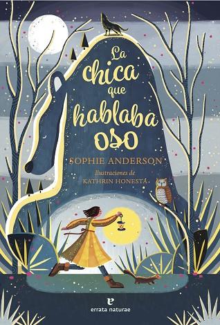 CHICA QUE HABLABA OSO, LA | 9788419158741 | ANDERSON, SOPHIE | Llibreria Online de Banyoles | Comprar llibres en català i castellà online