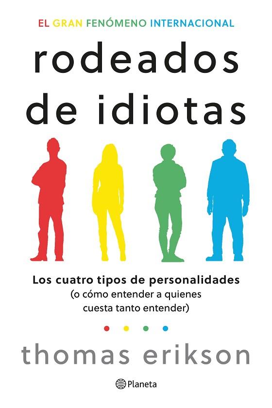 RODEADOS DE IDIOTAS | 9788408276708 | ERIKSON, THOMAS | Llibreria Online de Banyoles | Comprar llibres en català i castellà online