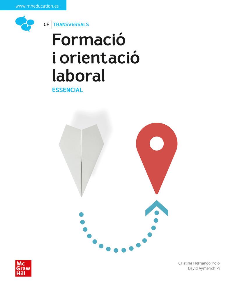 FORMACIÓ I ORIENTACIÓ LABORAL. ESSENCIAL | 9788448634933 | HERNANDO POLO | Llibreria Online de Banyoles | Comprar llibres en català i castellà online