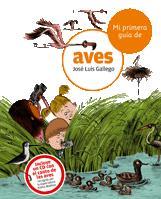 MI PRIMERA GUIA DE AVES | 9788424633738 | GALLEGO,JOSE LUIS | Llibreria Online de Banyoles | Comprar llibres en català i castellà online