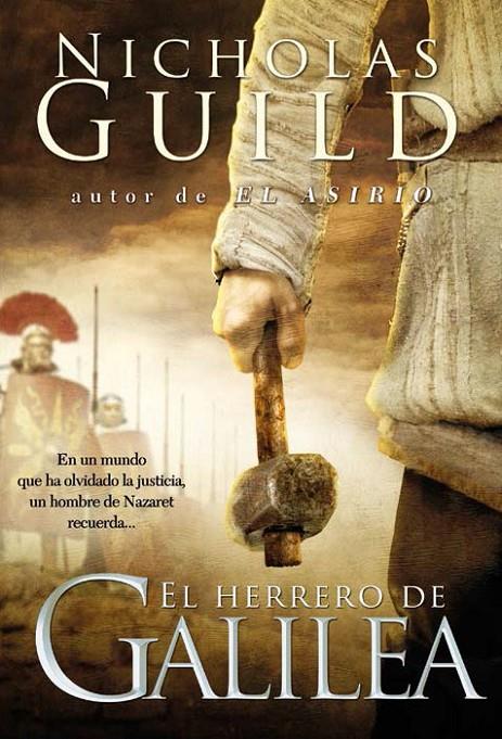 EL HERRERO DE GALILEA | 9788416331680 | GUILD, NICHOLAS | Llibreria Online de Banyoles | Comprar llibres en català i castellà online