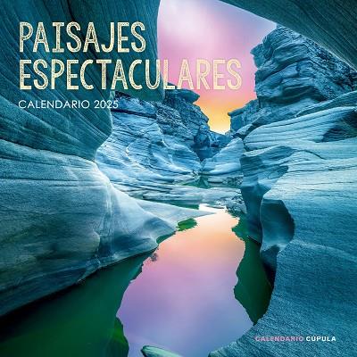 CALENDARIO PAISAJES ESPECTACULARES 2025 | 9788448041663 | AA. VV. | Llibreria Online de Banyoles | Comprar llibres en català i castellà online