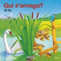 QUI S'AMAGA? AL RIU | 9788467700602 | SUSAETA, EQUIPO | Llibreria Online de Banyoles | Comprar llibres en català i castellà online