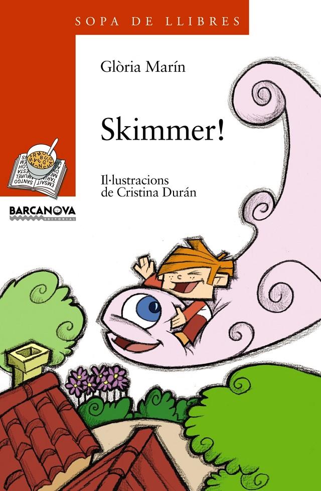 SKIMMER! | 9788448916183 | MARÍN, GLÒRIA | Llibreria L'Altell - Llibreria Online de Banyoles | Comprar llibres en català i castellà online - Llibreria de Girona