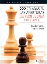 222 CELADAS EN LAS APERTURAS DEL PEÓN DE DAMA Y DE FLANCO | 9788425519109 | MÜLLER, KARSTEN/KNAAK, RAINER | Llibreria Online de Banyoles | Comprar llibres en català i castellà online