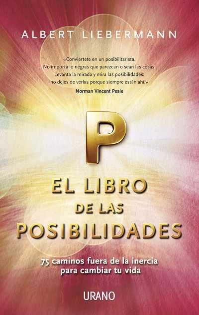 LIBRO DE LAS POSIBILIDADES,EL | 9788479537760 | LIEBERMANN,ALBERT | Llibreria Online de Banyoles | Comprar llibres en català i castellà online