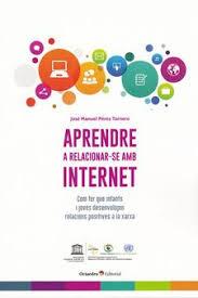 APRENDRE A RELACIONAR-SE AMB INTERNET | 9788499219271 | PÉREZ TORNERO, JOSÉ MANUEL | Llibreria Online de Banyoles | Comprar llibres en català i castellà online