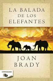 BALADA DE LOS ELEFANTES, LA | 9788490703618 | BRADY, JOAN | Llibreria Online de Banyoles | Comprar llibres en català i castellà online