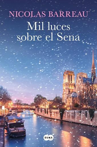 MIL LUCES SOBRE EL SENA | 9788419835840 | BARREAU, NICOLAS | Llibreria Online de Banyoles | Comprar llibres en català i castellà online