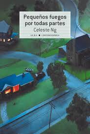 PEQUEÑOS FUEGOS POR TODAS PARTES | 9788490653500 | NG, CELESTE | Llibreria Online de Banyoles | Comprar llibres en català i castellà online