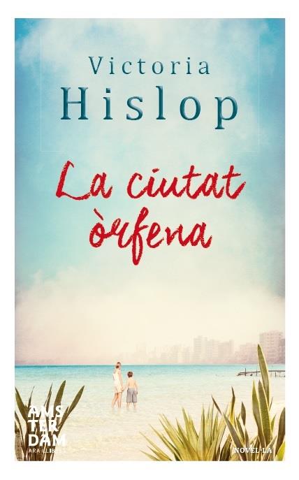 CIUTAT ÒRFENA, LA | 9788415645788 | HISLOP, VICTORIA | Llibreria L'Altell - Llibreria Online de Banyoles | Comprar llibres en català i castellà online - Llibreria de Girona