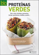 PROTEÍNAS VERDES | 9788425520242 | BERG, CÉCILE/BERG, CHRISTOPHE | Llibreria L'Altell - Llibreria Online de Banyoles | Comprar llibres en català i castellà online - Llibreria de Girona